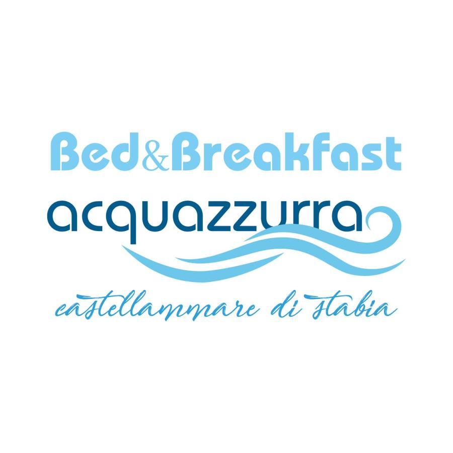 B&B Acqua Azzurra 카스텔라마레디스타비아 외부 사진